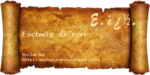 Eschwig Áron névjegykártya
